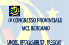 IV Congresso Provinciale MCL Bergamo