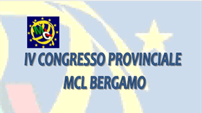 IV Congresso Provinciale MCL Bergamo